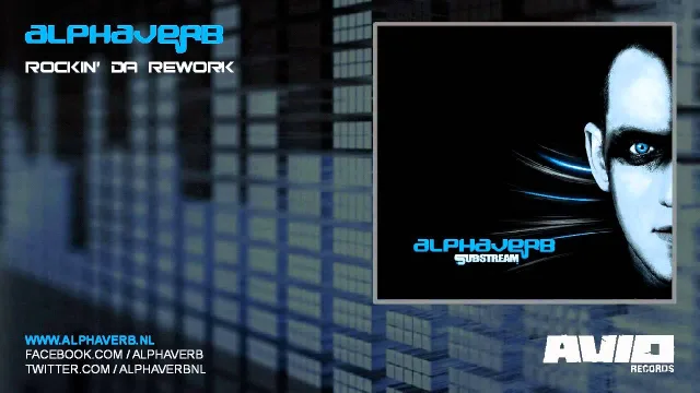 Cover: Alphaverb - Rockin' Da Rework/The Otherside
