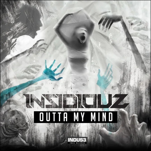 Cover: Insidiouz - Outta My Mind