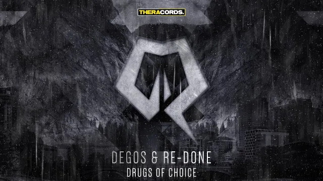 Cover: Degos & Re-Done - Drugs Of Choice