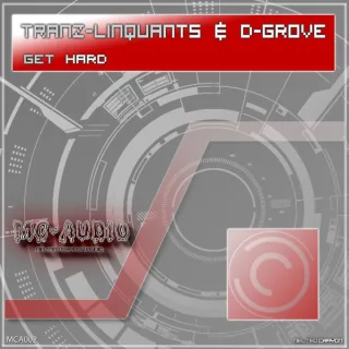 Cover: Tranz-Linquants & D Grove - Get Hard