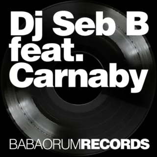 Cover: DJ Seb.B & Carnaby - The Jeff Bullets