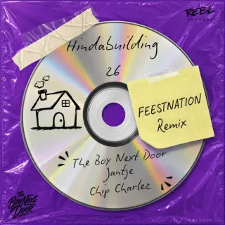 Cover: The Boy Next Door & Jantje & Chip Charlez - Hindabuilding 26 (Feestnation Remix)