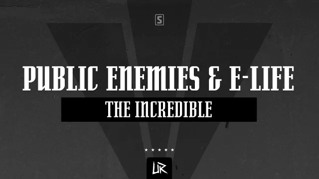 Cover: Public Enemies & E-Life - The Incredible