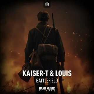 Cover: Kaiser-T & Louis - Battlefield