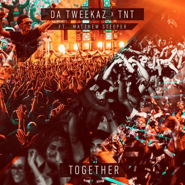 Cover: Da Tweekaz & TNT ft. Matthew Steeper - Together
