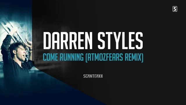 Cover: Darren Styles - Come Running (Atmozfears Remix)