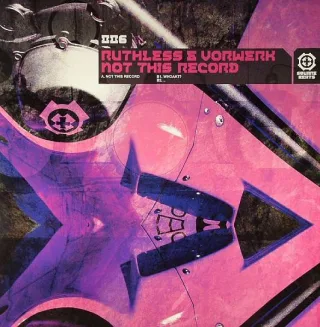 Cover: Ruthless & Vorwerk - Not This Record