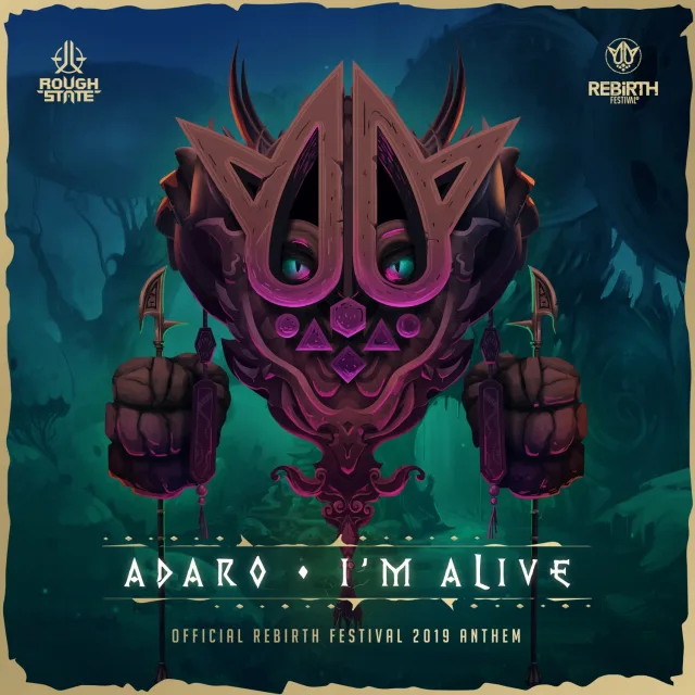Cover: Adaro - I'm Alive (Official Rebirth Festival 2019 Anthem)