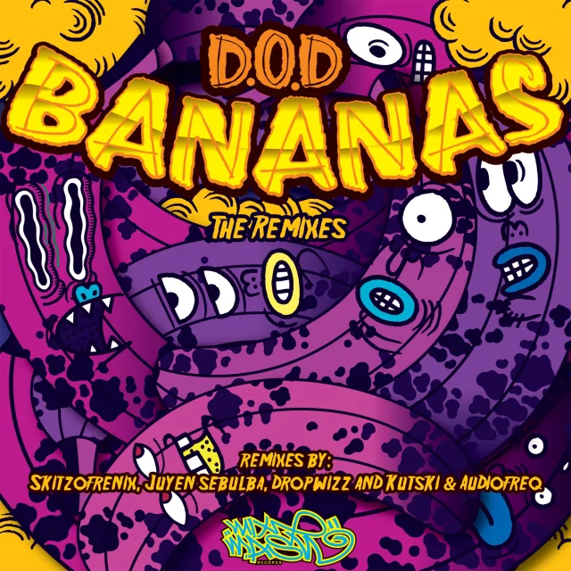 Cover: D.O.D - Bananas (Kutski & Audiofreq Remix)
