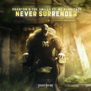 Cover: Phantom & The Smiler - Never Surrender