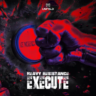 Cover: Heavy Resistance - Execute
