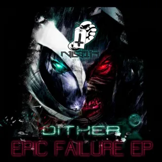 Cover: Dither - Epic Failure EP