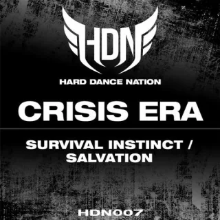 Cover: Crisis Era - Survival Instinct / Salvation