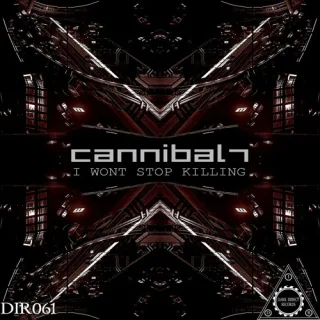 Cover: Cannibal7 - I Wont Stop Killing