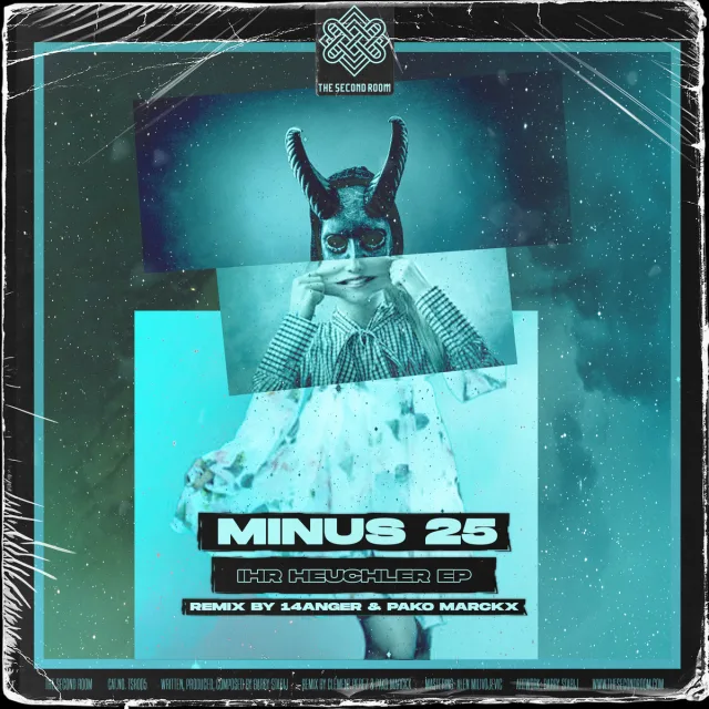 Cover: Minus 25 - Ihr Heuchler EP [The Second Room]