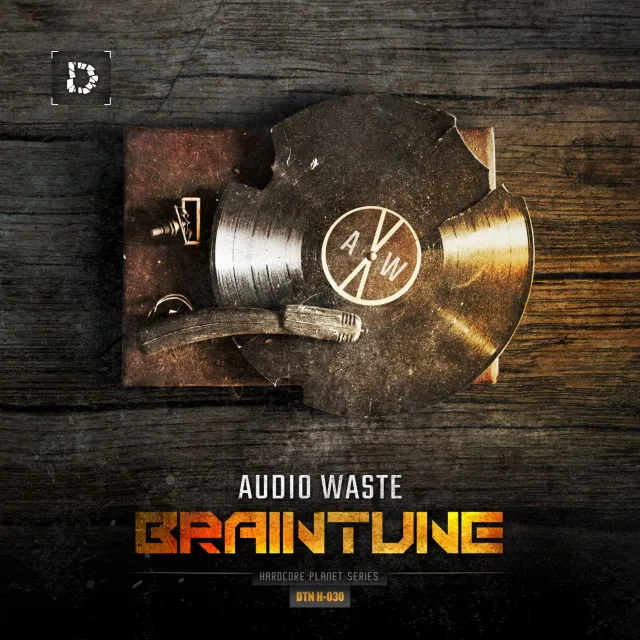Cover: Braintune - Audio Waste (2016) (DTN H-030) [NL Artist]
