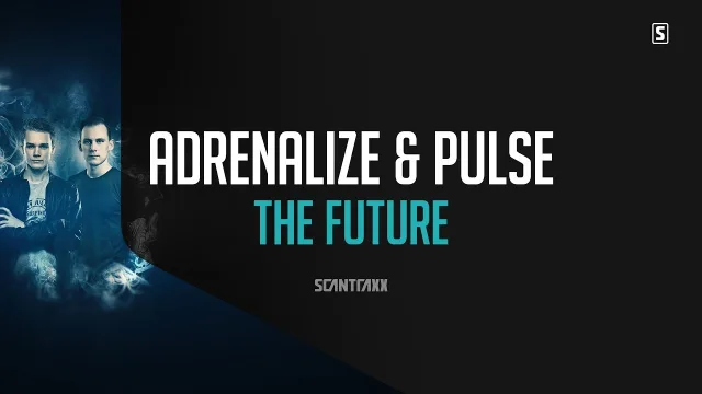 Cover: Adrenalize & Pulse - The Future