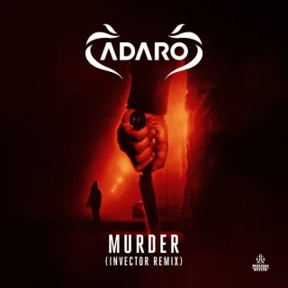 Cover: Adaro - Murder (Invector Remix)