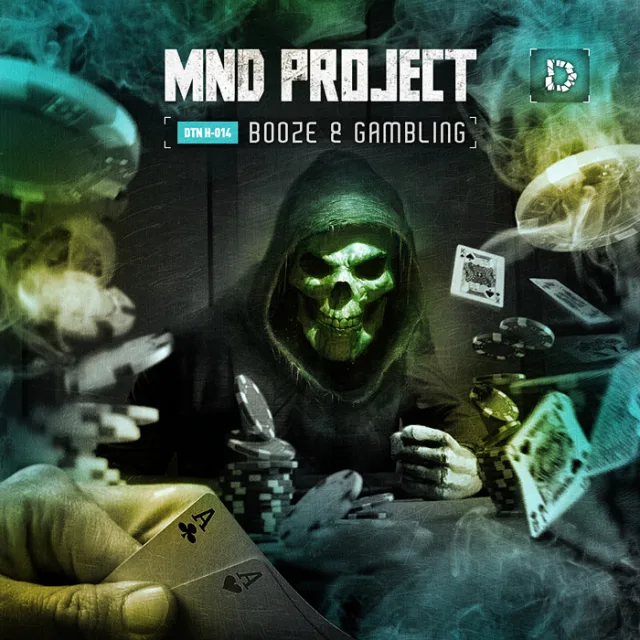Cover: MND Project - Booze & Gambling (2013) (DTN H-014)