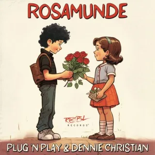 Cover: Plug ‘N Play & Dennie Christian - Rosamunde