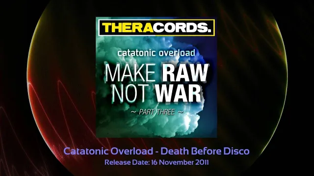 Cover: Catatonic Overload - Make RAW not WAR Part III