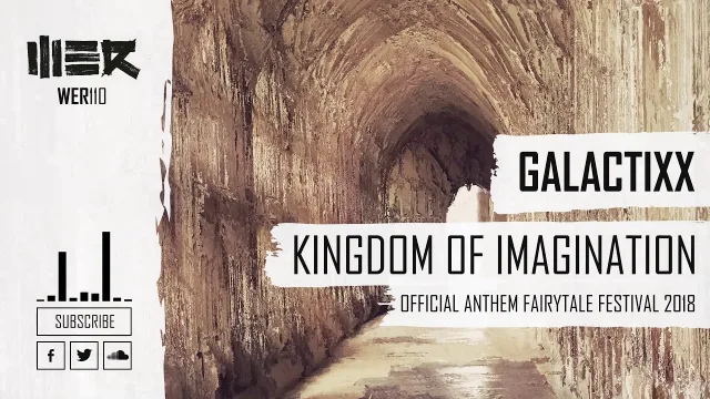 Cover: Galactixx - Kingdom of Imagination (Official Fairytale Festival Anthem 2018)