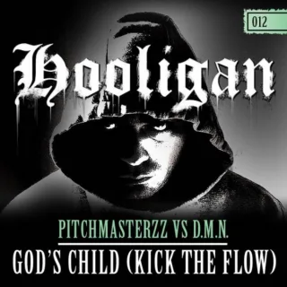 Cover: Pitchmasterzz & D.M.N. - God's Child (Kick The Flow)