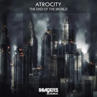 Cover: Atrocity - The End Of The World