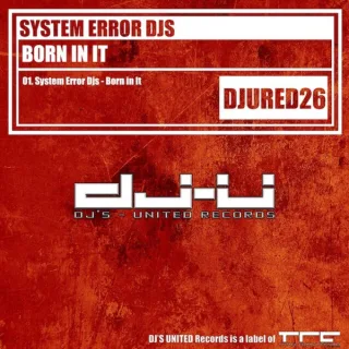 Cover: System Error DJs - Born In It