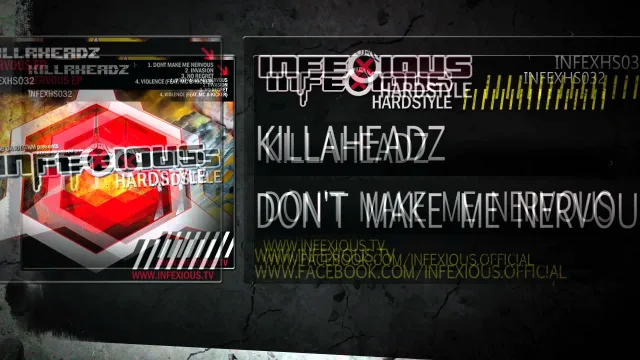 Cover: Killaheadz - Don't Make Me Nervous EP