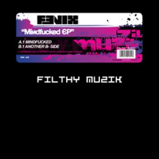 Cover: Fenix - Mindfucked EP