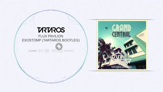 Cover: Flux Pavilion - Exostomp (Tartaros Bootleg)