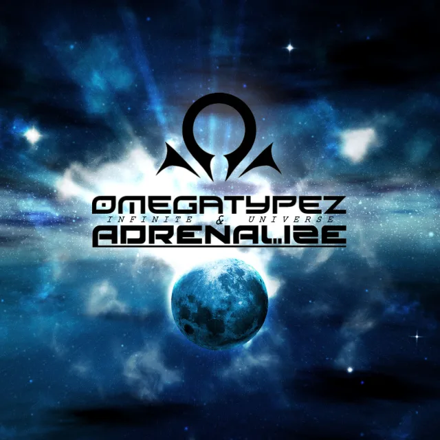 Cover: Omegatypez & Adrenalize - Infinite Universe