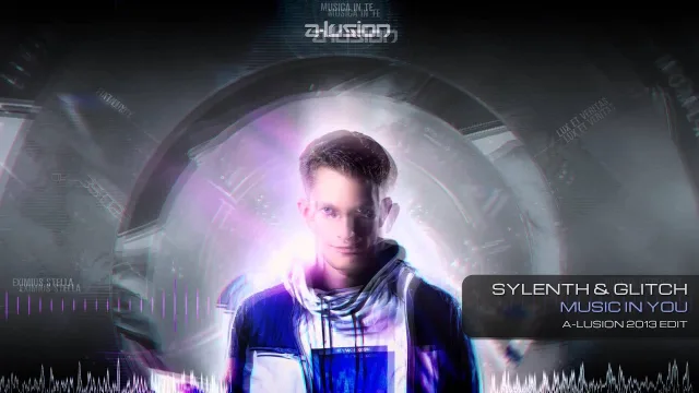 Cover: Sylenth & Glitch - Music in You (A-lusion 2013 Edit)