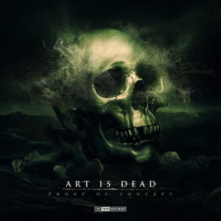 Cover: Art Is Dead - Proof Of Concept