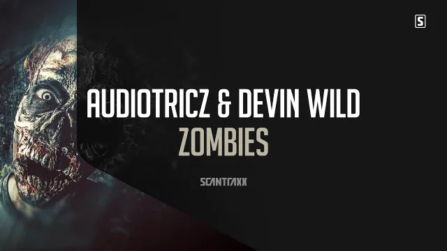 Cover: Audiotricz & Devin Wild - Zombies