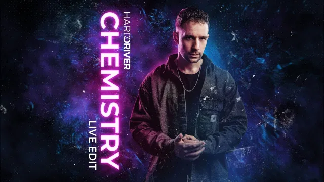 Cover: Hard Driver - Chemistry (Live Edit)