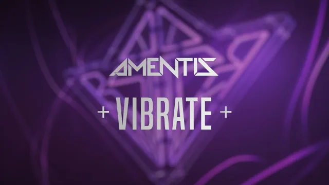 Cover: Amentis - Vibrate