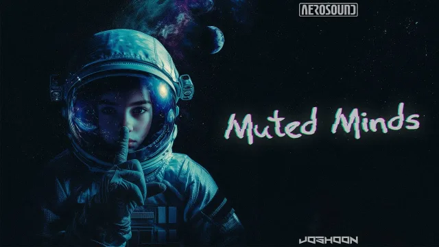 Cover: Aerosound & Joshoon - Muted Minds