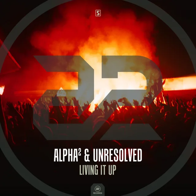 Cover: Alpha² & Unresolved - Living It Up