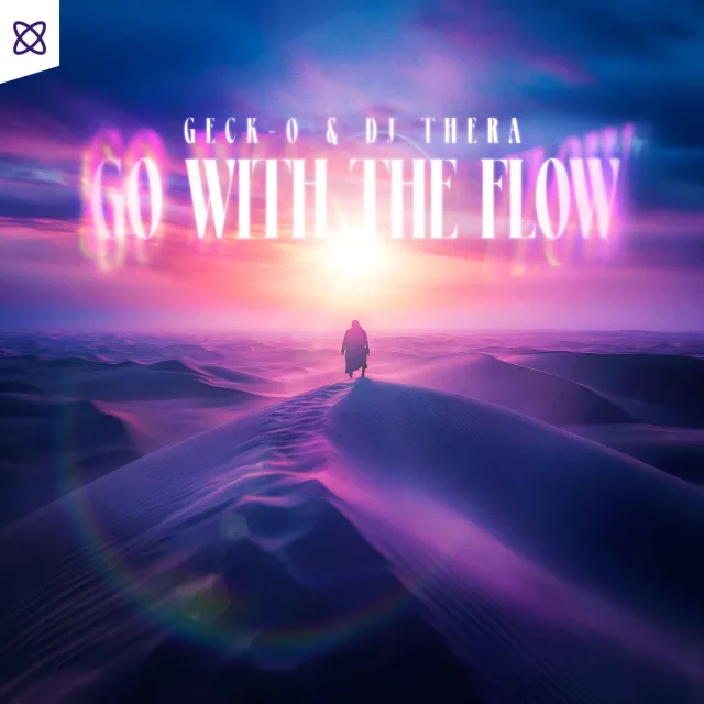 Cover: DJ Thera & Geck-o - Go With The Flow