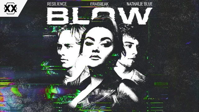 Cover: Resilience, ERABREAK & Nathalie Blue - BLOW