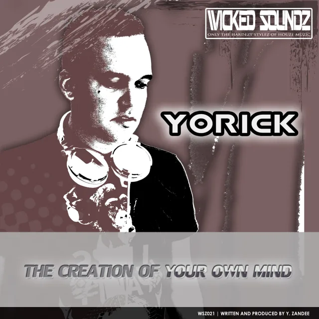 Cover: Yorick - The Creation Of Your Own Mind