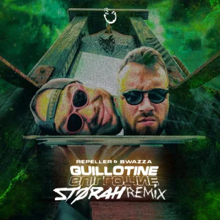 Cover: Repeller & Bwazza - Guillotine (Storah Remix)