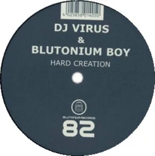 Cover: DJ Virus & Blutonium Boy - Hard Creation