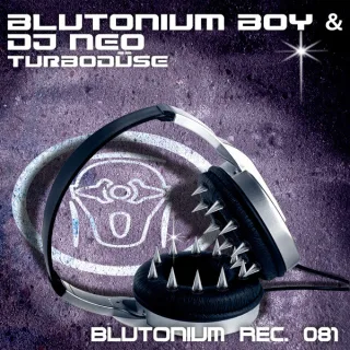 Cover: Blutonium Boy vs. DJ Neo - Turbodüse