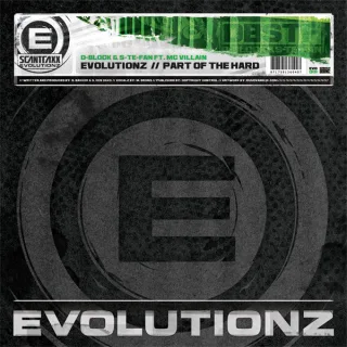 Cover: D-Block & S-te-Fan - Evolutionz / Part Of The Hard