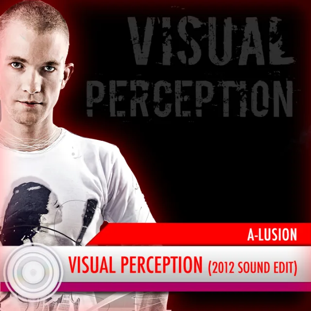 Cover: A-Lusion - Visual Perception (2012 Sound Edit)