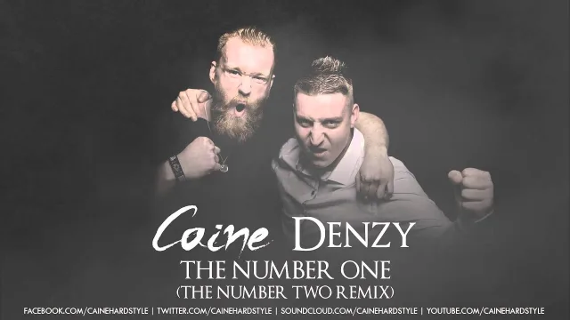 Cover: Caine & Denzy - The Number One (The Number 2 Remix)