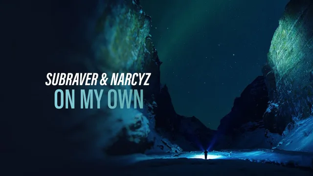 Cover: Subraver & Narcyz - On My Own